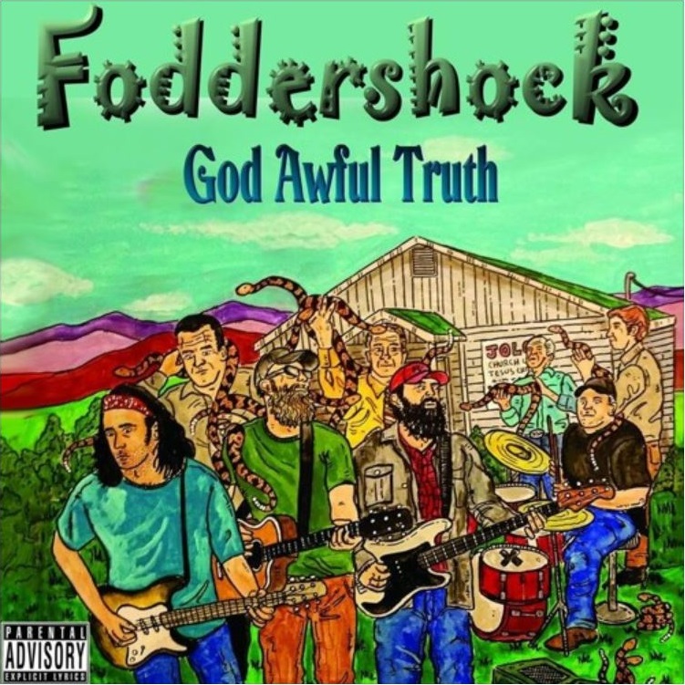 foddershock godawfultruth