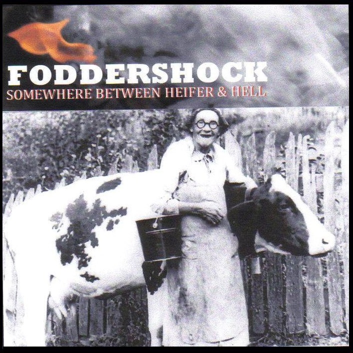 foddershock somewherebetweenheiferandhell